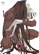 Monstre et la bête (Le), t. 01